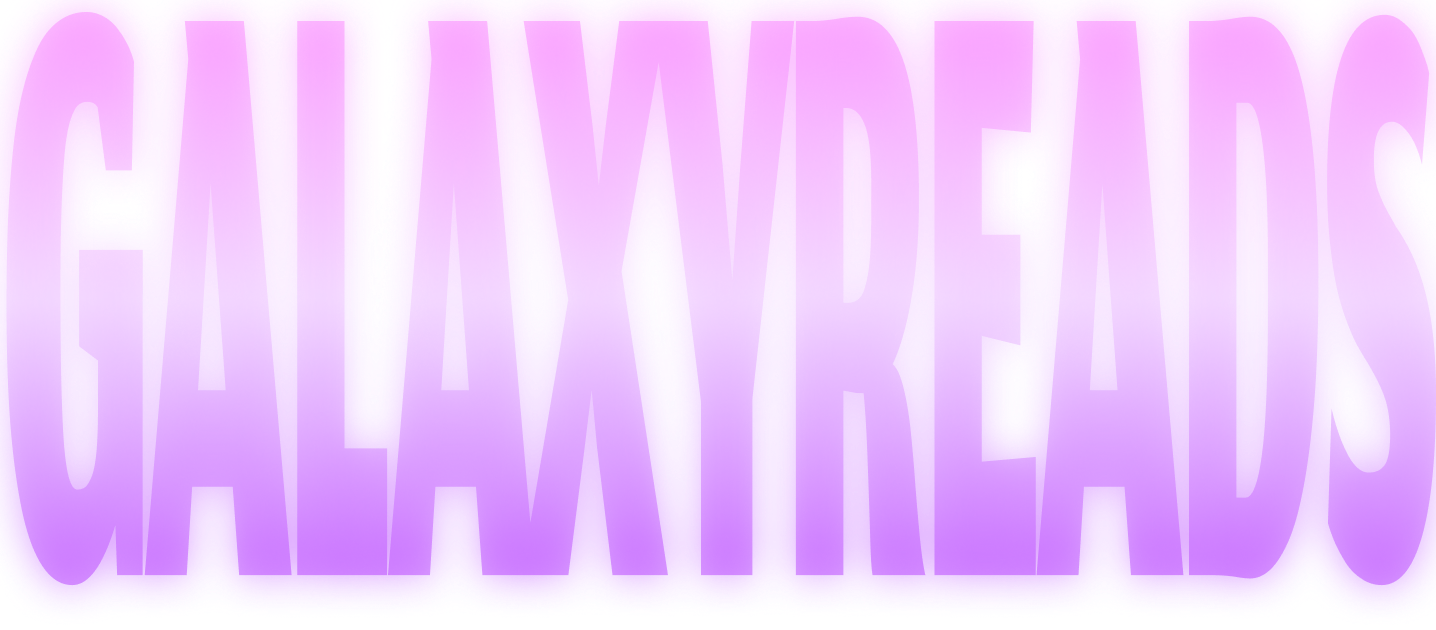 GALAXY READS